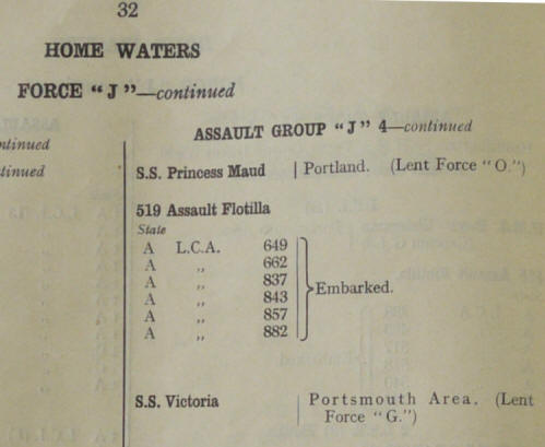Extract from the Admiralty's 'Green List' opposite, shows the 519 LCA Assault Flotilla was due to go to Juno beach but for D-Day was loaned to the Americans at Omaha.